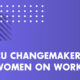 The Who, What, & Why of CU Changemakers: Women on Work (WOW), with Stephanie Smith and Jon Taylor